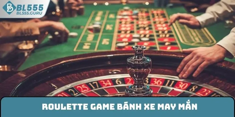 Roulette game bánh xe may mắn