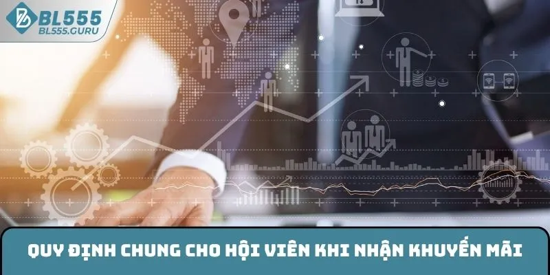 Quy định chung cho hội viên khi nhận khuyến mãi