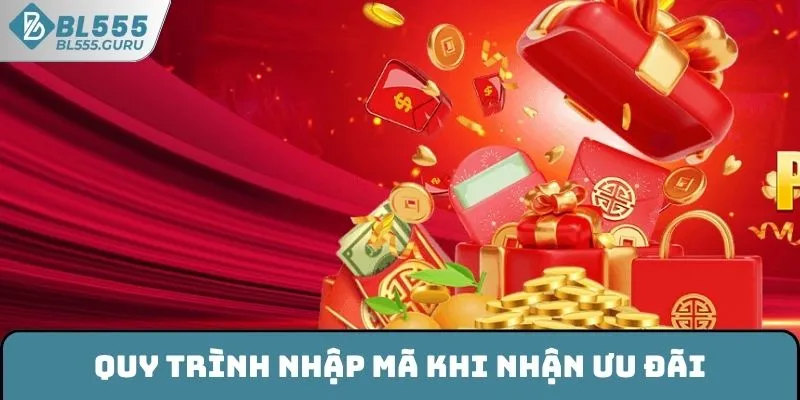 Quy trình nhập mã khi nhận ưu đãi