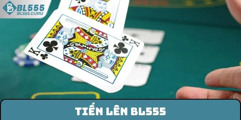 Tiến Lên BL555 - Thử Sức Cùng Dòng Game Truyền Thống Bất Bại 4 Tiến Lên BL555 - Thử Sức Cùng Dòng Game Truyền Thống Bất Bại