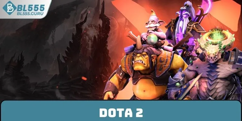 Dota 2 - Chơi Cá Cược Đơn Giản, Nhận Thưởng Trong Tầm Tay