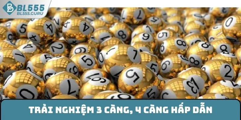 Trải nghiệm 3 càng, 4 càng hấp dẫn